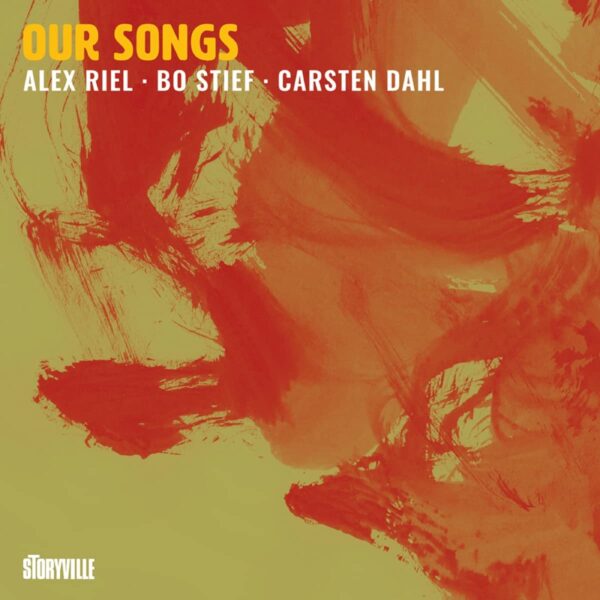 Our Songs - Alex Riel