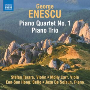 George Enescu: Piano Quartet No.1, Piano Trio - Stefan Tarara