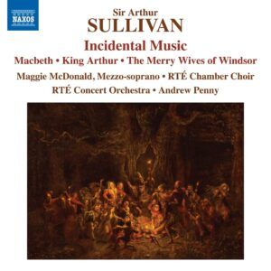 Arthur Sullivan: Incidental Music - Andrew Penny