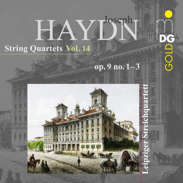 Haydn: String Quartets Vol. 14: Op.9 No. 1, 2 & 3 - Leipziger Streichquartett