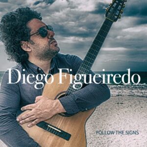 Follow The Signs - Diego Figueiredo