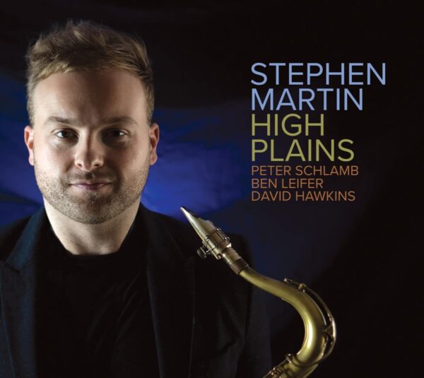 High Plains - Stephen Martin