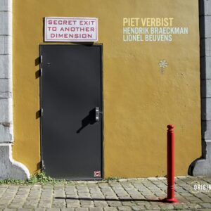 Secret Exit To Another Dimension - Piet Verbist