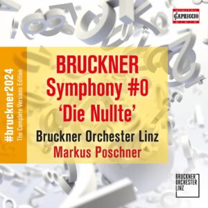 Anton Bruckner: Symphony Die Nullte - Bruckner Orchester Linz
