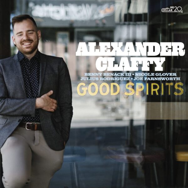 Good Spirits - Alexander Claffy