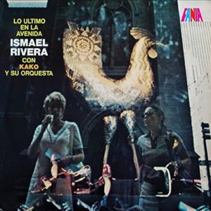 Lo Ultimo En La Avenida (Vinyl) - Ismael Rivera