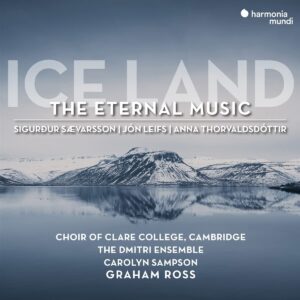 Ice Land The Eternal Music - Carolyn Sampson