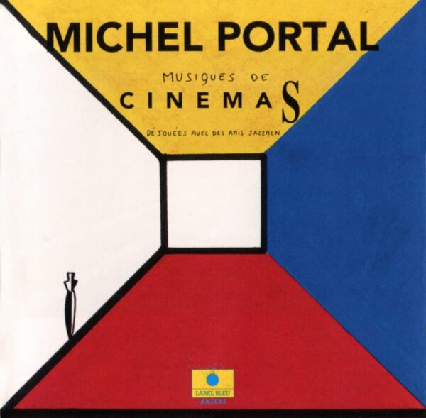 Musiques De Cinemas - Michel Portal