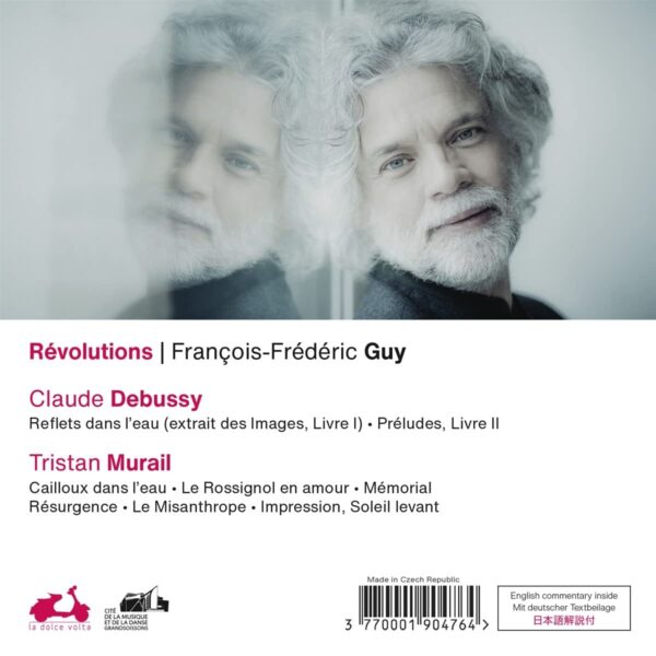 Debussy / Murail: Revolutions - François-Frederic Guy