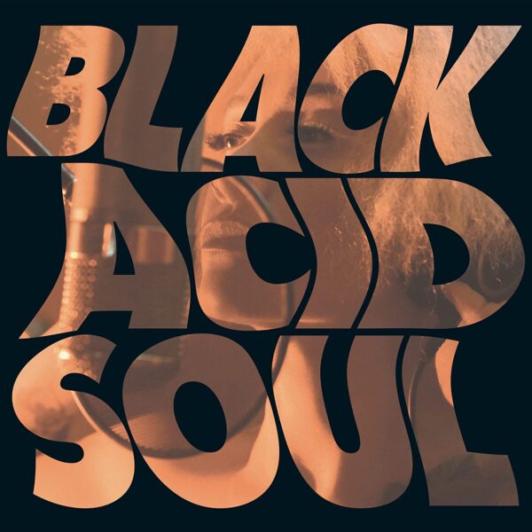 Black Acid Soul (Vinyl) - Lady Blackbird