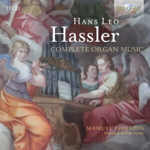 Hassler: Complete Organ Music - Manuel Tomadin