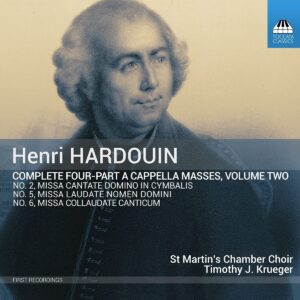 Henri Hardouin: Complete Four-Part A Cappella Masses Vol. 2 - St. Martin's Chamber Choir