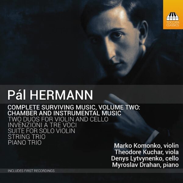 Pal Hermann: Complete Surviving Music Vol.2 - Marko Komonko