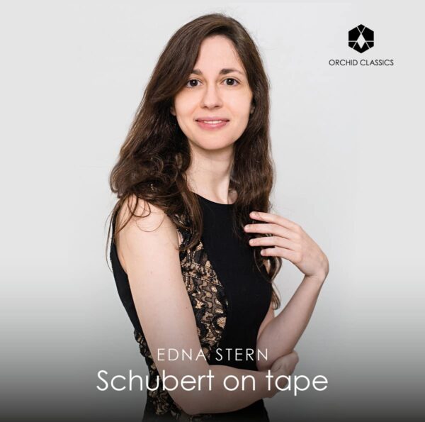 Schubert On Tape - Edna Stern