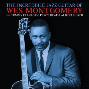 Incredible Jazz Guitar Of Wes Montgomery (Vinyl)