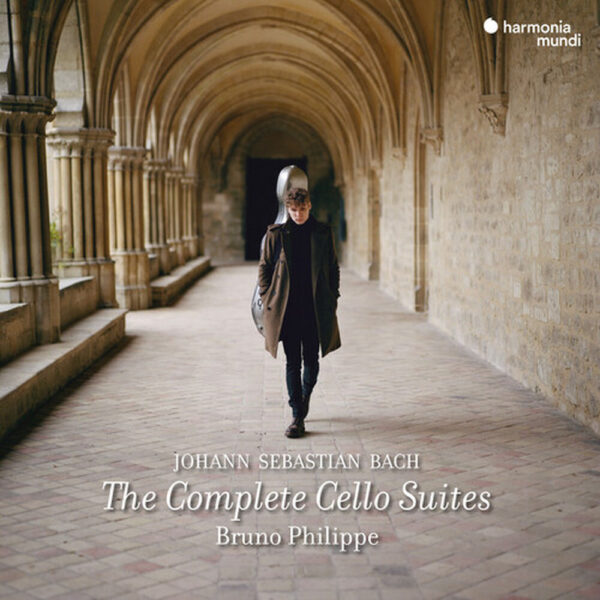 Bach: The Complete Cello Suites - Bruno Philippe
