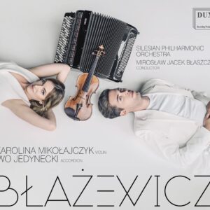 Blazewicz: Sonata For Violin And Accordion - Iwo Jedynecki