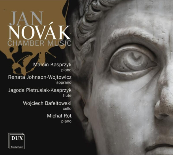 Jan Novak: Chamber Music - Marcin Kasprzyk