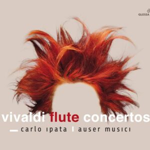 Antonio Vivaldi: Flute Concertos Op.10 Nos.1-6 - Carlo Ipata