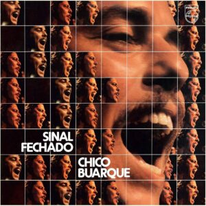 Sinal Fechado (Vinyl) - Chico Buarque