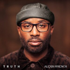 Truth (Vinyl) - Alexis Ffrench