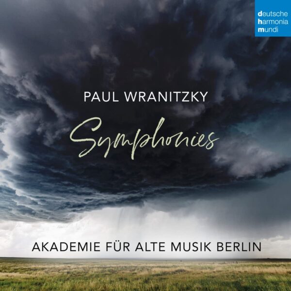 Paul Wranitzky: Symphonies - Akademie Fur Alte Musik Berlin
