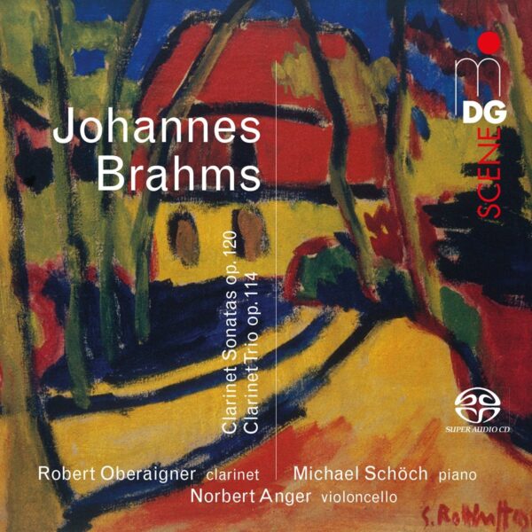 Brahms: Clarinet Sonatas, Clarinet Trio - Robert Oberaigner