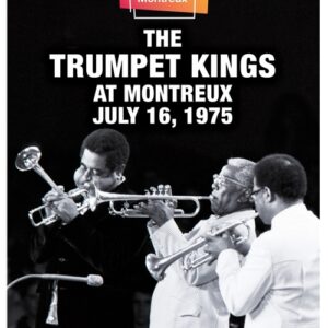 At Montreux July 16, 1975 - The Trumpet Kings