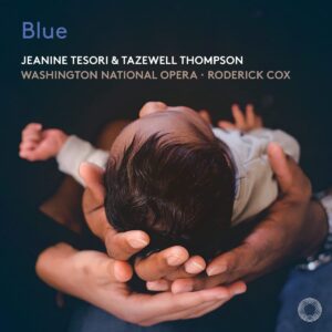 Jeanine Tesori: Blue - Washington National Opera
