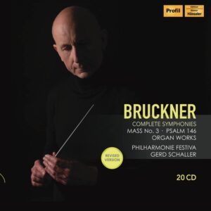 Anton Bruckner: Complete Symphonies, Mass No.3, Psalm 146 - Gerd Schaller
