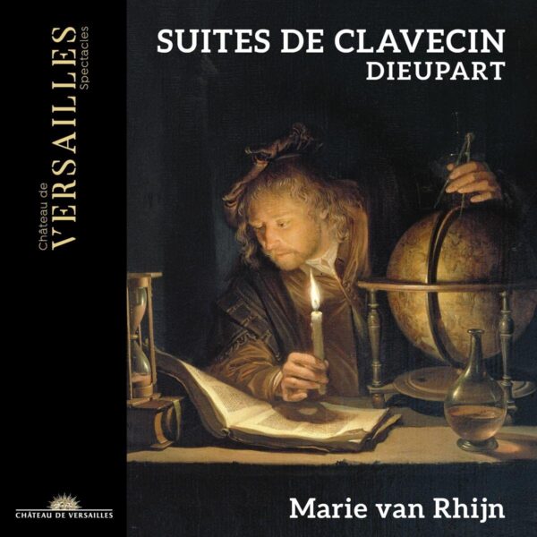 François Dieupart: Suites De Clavecin - Marie van Rhijn