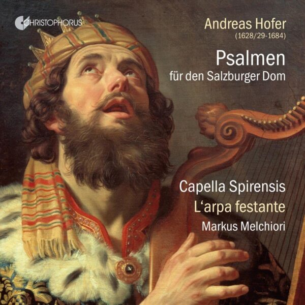 Andreas Hofer: Psalms For Salzburg Cathedral - L'arpa festante