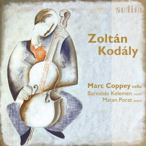 Kodaly: Chamber Music for Cello - Marc Coppey