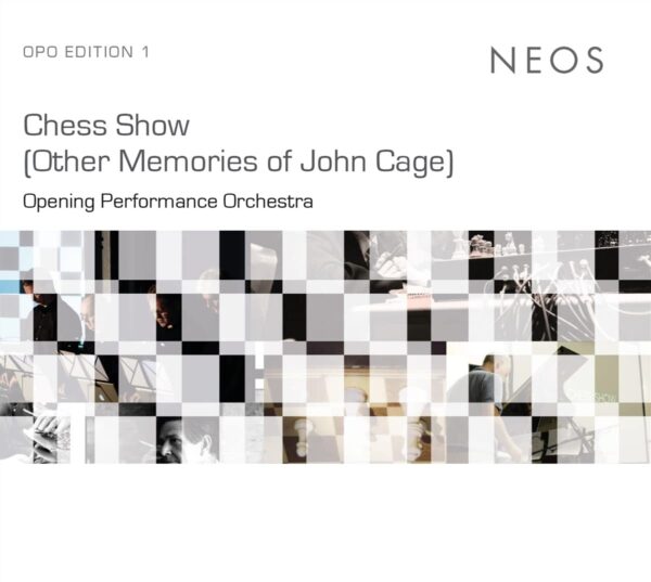 Chess Show (Other Memories Of John Cage) - Opening Performance Orchestra