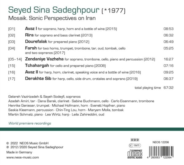 Seyed Sina Sadeghpour: Mosaik (Sonic Perspectives on Iran) - Gelareh Vazirizadeh