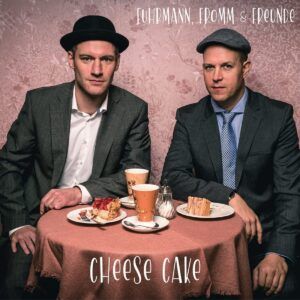 Cheese Cake - Fromm, Fuhrmann & Freunde