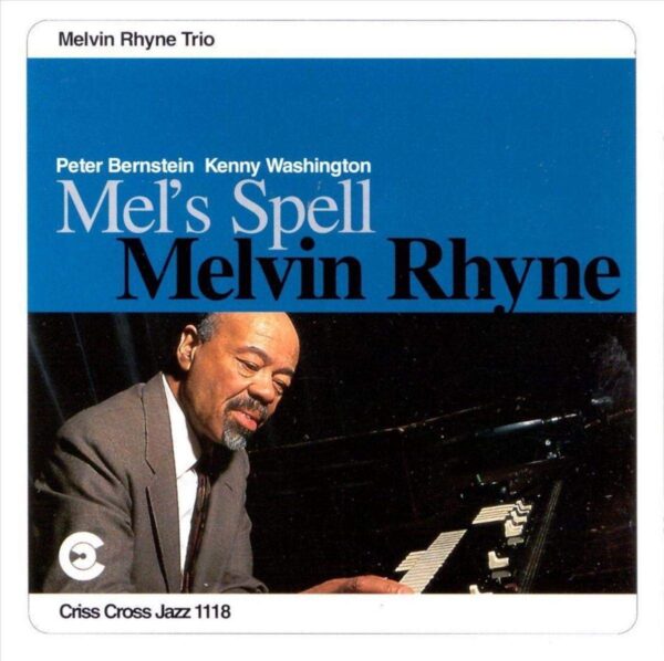 Mel's Spell - Melvin Rhyne