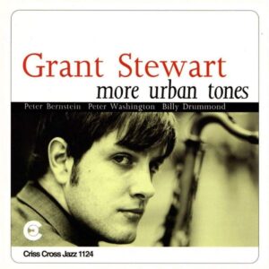 More Urban Tones - Grant Stewart