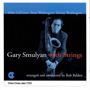 With Strings - Gary Smulyan