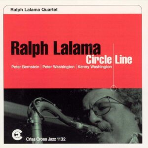 Circle Line - Ralph Lalama Quartet