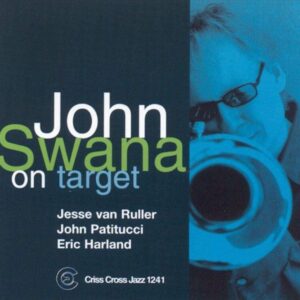 On Target - John Swana Quartet