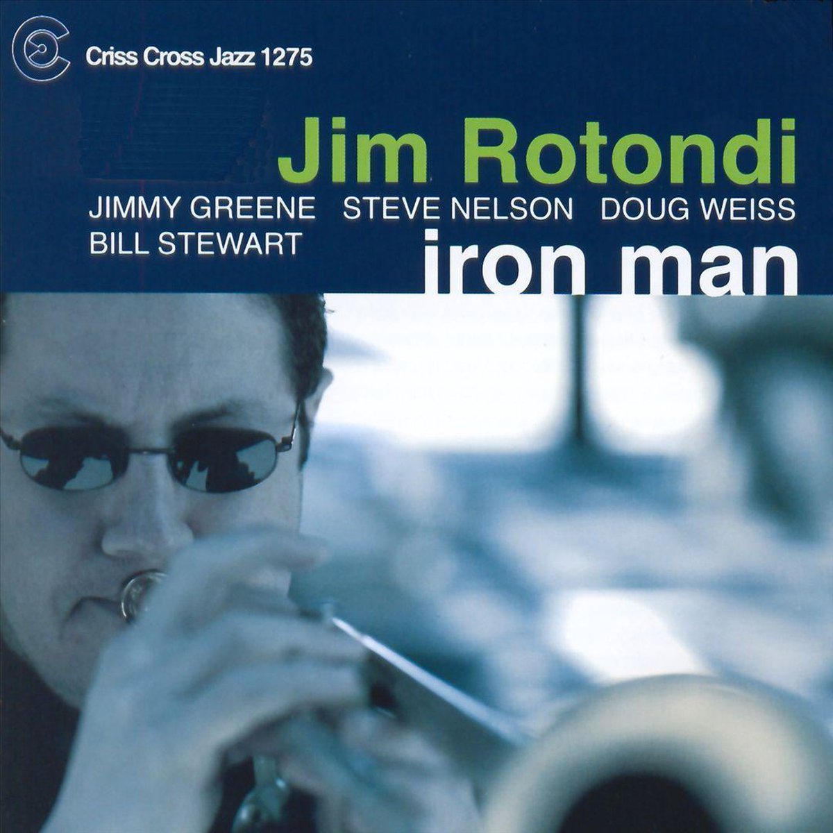 Iron Man - Jim Rotondi Quintet