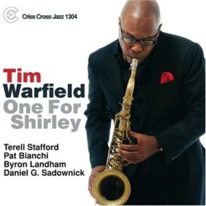 One For Shirley - Tim Warfield