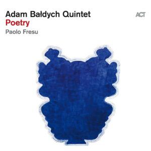 Poetry (Vinyl) - Adam Baldych Quintet & Paolo Fresu