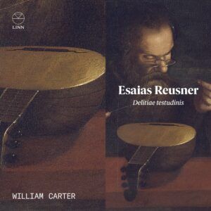 Esaias Reusner: Delitiae testudinis - Adrian Boult
