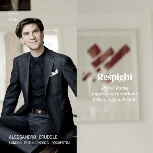 Respighi: Pini di Roma, Impressioni brasiliane & Belkis, regina di Saba - London Philharmonic Orchestra