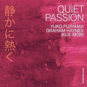 Quiet Passion - Yuko Fujiyama