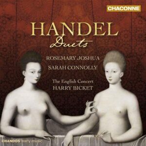 Handel Duets - Rosemary Joshua & Sarah Connolly