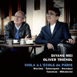 Viola A L'Ecole De Paris - Diyang Mei & Oliver Triendl
