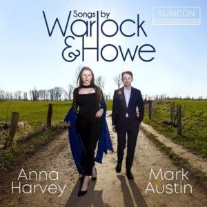 Songs By Warlock And Howe - Anna Harvey